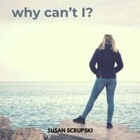 Why Can't I?